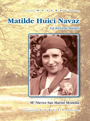 cover image of Matilde Huici